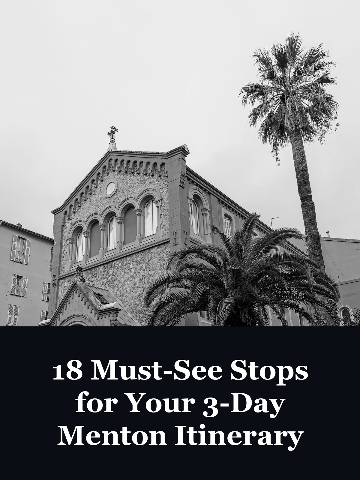 18 Must-See Stops for Your 3-Day Menton Itinerary - 3 day menton itinerary