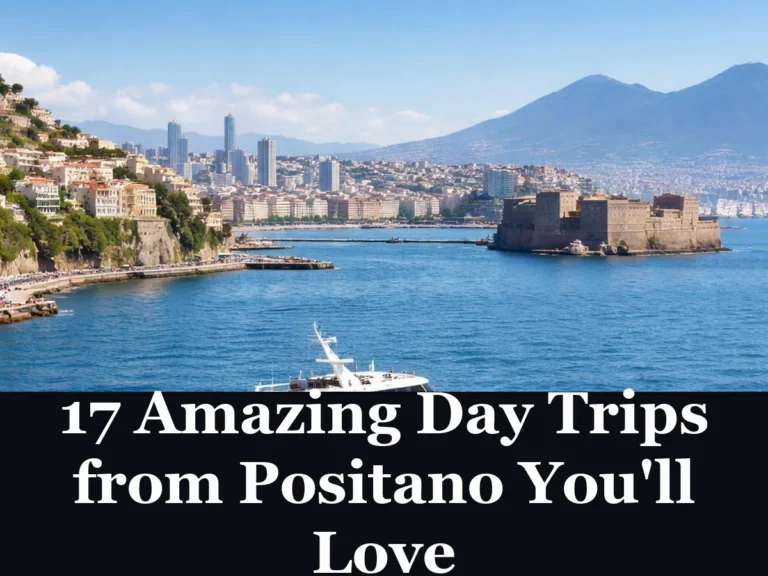 17 Amazing Day Trips from Positano You'll Love - best day trips from positano